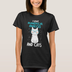 Ich liebe Mathe und Katzen Numerische Analyse T-Shirt