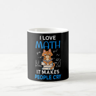 Ich Liebe Mathematik es macht Leute weinen Kaffeetasse