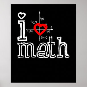 Ich Liebe Mathematik Ich habe Mathematik Poster