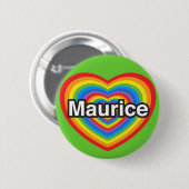 Ich Liebe Maurice. Ich Liebe dir Maurice. Herz Button (Vorne & Hinten)