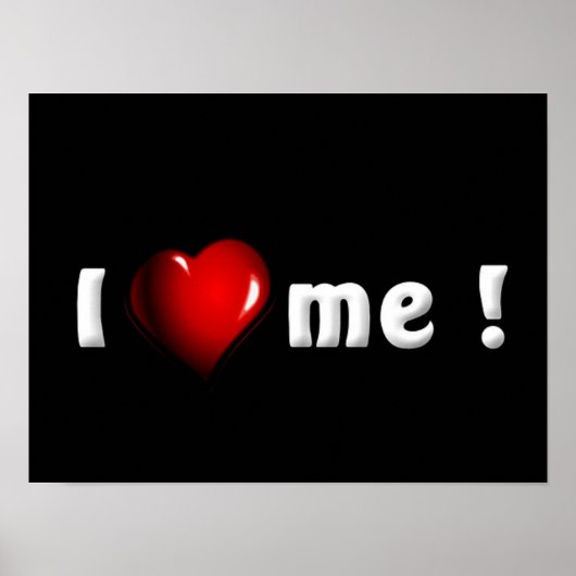 Ich Liebe Me Herzplakat Poster (Vorne)