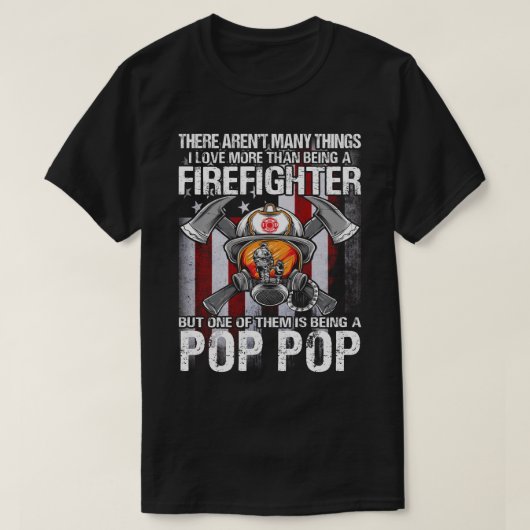 Ich Liebe mehr als ein Feuerwehrmann POP POP US Fl T-Shirt (Design vorne)