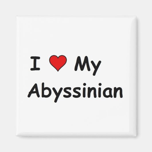 Ich Liebe mein Abessinier Magnet (Vorne)