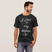 Ich Liebe mein Afghanisch T-Shirt (Vorne ganz)