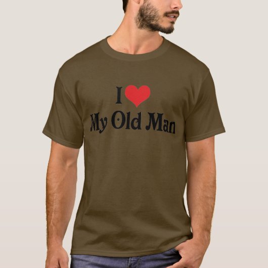 Ich Liebe mein alter Mann T-Shirt (Vorderseite)