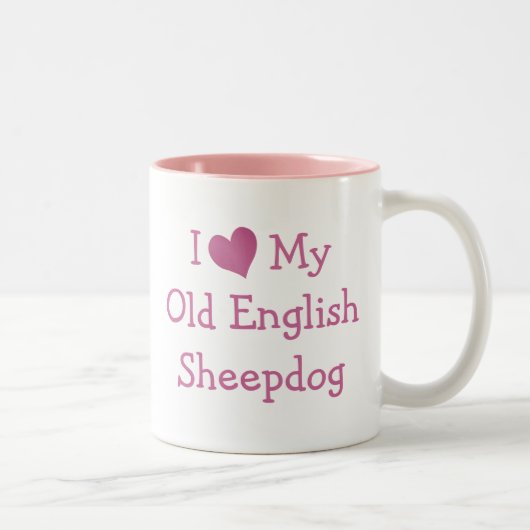 Ich Liebe mein altes Englisch Sheepdog Zweifarbige Tasse (Rechts)