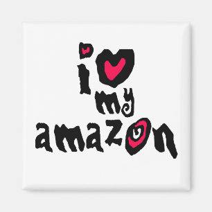 Ich Liebe Mein Amazon Magnet
