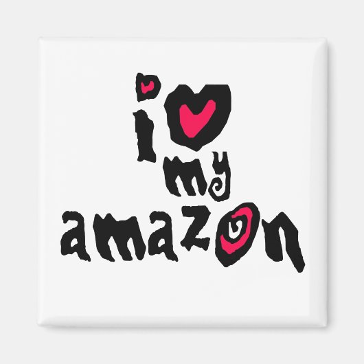 Ich Liebe Mein Amazon Magnet (Vorne)