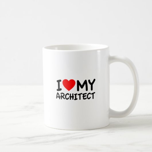 Ich Liebe mein Architekt Kaffeetasse (Rechts)