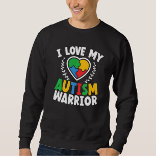 Ich Liebe mein Autismus Krieger Asd Autistic Autis Sweatshirt