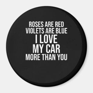 Ich liebe mein Auto mehr als dich Lustiges Autolie Magnet
