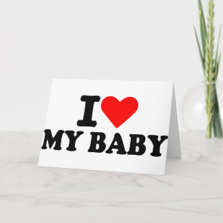 Ich Liebe mein Baby Karte
