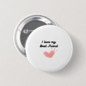 Ich Liebe mein bester Freund Classic Button (Vorne & Hinten)