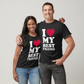 Ich Liebe mein bester Freund T-Shirt (Unisex)