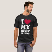 Ich Liebe mein bester Freund T-Shirt (Vorne ganz)