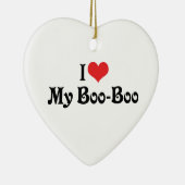 Ich Liebe mein Boo Boo Keramikornament (Rechts)