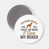 Ich Liebe mein Boxer Magnet (Vorderseite/Rückseite)