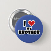 Ich Liebe mein Bruder Button (Vorne & Hinten)