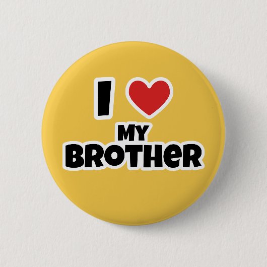Ich Liebe mein Bruder Button (Vorderseite)