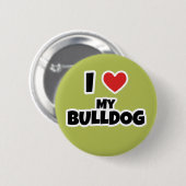 Ich Liebe mein Bulldog Button (Vorne & Hinten)