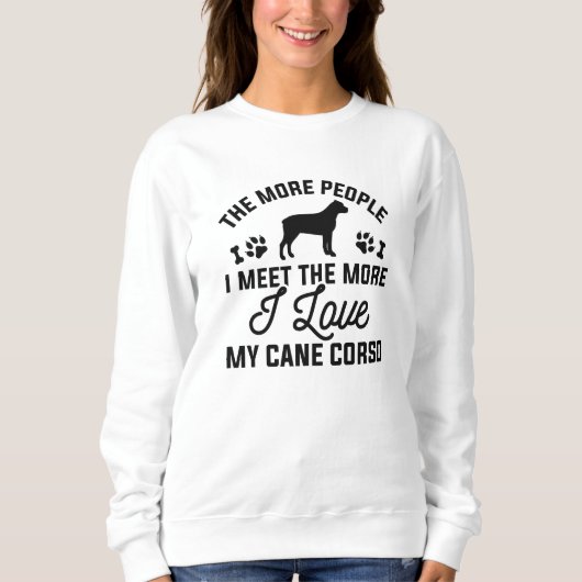 Ich Liebe mein Cane Corso Sweatshirt (Vorderseite)