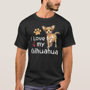 Ich Liebe Mein Chihuahua Chihuahua Chihuahua Chihu T-Shirt