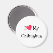 Ich Liebe mein Chihuahua Magnet (Vorderseite/Rückseite)