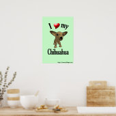 Ich Liebe mein Chihuahua-Poster Poster (Küche)