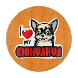 Ich Liebe mein Chihuahua Schneidebrett