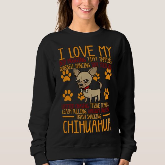 Ich Liebe mein Chihuahua Sweatshirt (Vorderseite)