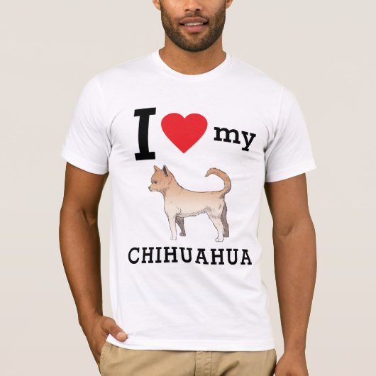 Ich Liebe mein Chihuahua T-Shirt (Vorderseite)