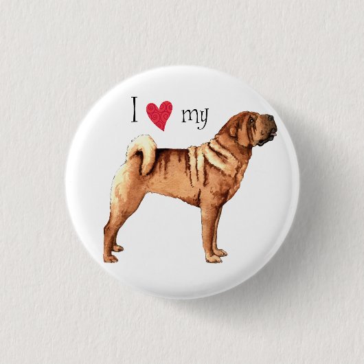 Ich Liebe mein chinesisches Shar-Pei Button (Vorderseite)