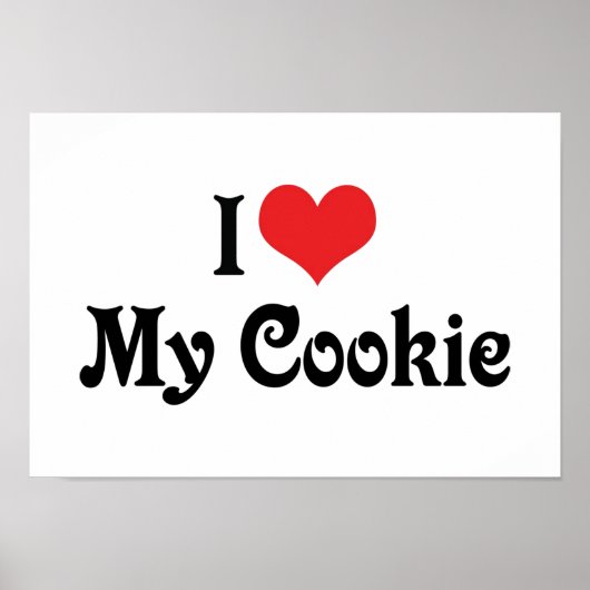 Ich Liebe mein Cookie Poster (Vorne)
