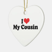 Ich Liebe mein Cousin Ornament (Links)