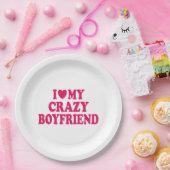 Ich Liebe mein Crazy Boyfriend Pappteller (Party)