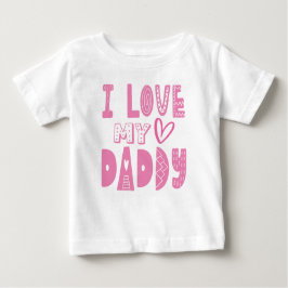 Ich Liebe mein Daddy Heart Pink Typografie Baby T-shirt