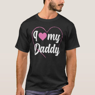 Ich Liebe Mein Daddy Heart Vater Papa Pappi Vater T-Shirt