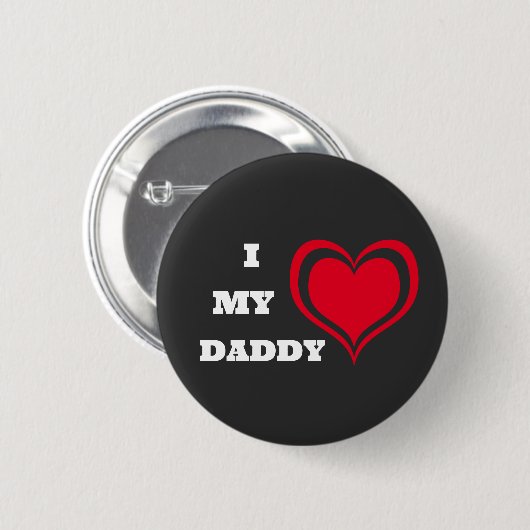 Ich Liebe mein Daddy Niedlich Heart Custom Button (Vorne & Hinten)