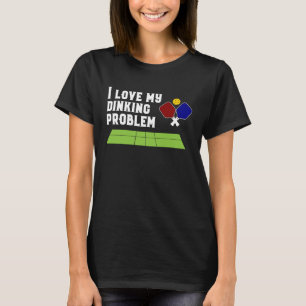 Ich Liebe mein Dinking Problem Pickleball Herren F T-Shirt
