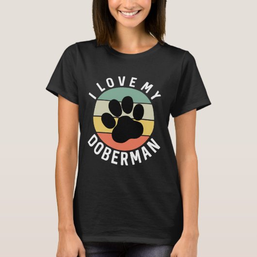 Ich Liebe mein Doberman 1124 T-Shirt (Vorderseite)