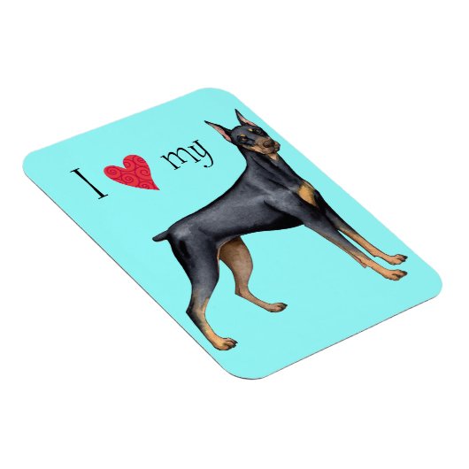 Ich Liebe mein Doberman Magnet (Rechte Seite)