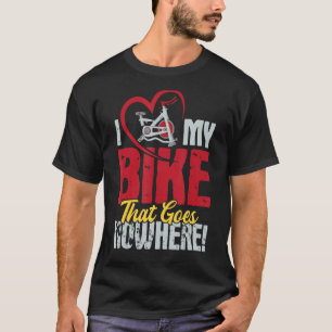 Ich Liebe mein Fahrrad, das nirgends im Inneren dr T-Shirt