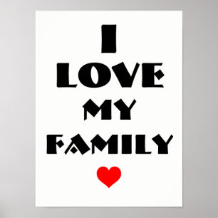 Ich Liebe mein Familienposter Poster