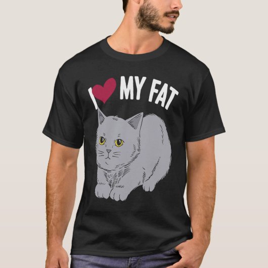 Ich Liebe mein Fat Cat Chonk Fluffy Kitten Feline  T-Shirt (Vorderseite)