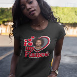 Ich Liebe mein Fiancé-Foto benutzerdefiniert T-Shirt<br><div class="desc">Diese I Liebe My Fiancé Foto Shirt ist perfekt für Ihren Junggeselinnen-Abschied.</div>