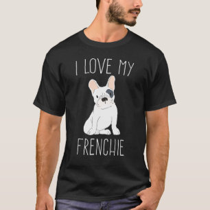 Ich Liebe mein Französisch Niedliche Französisch B T-Shirt
