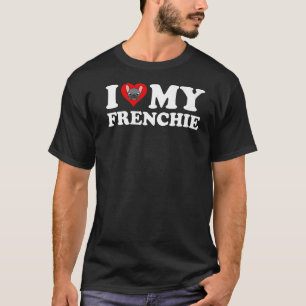 Ich Liebe Mein Französisch Niedlicher Französisch  T-Shirt