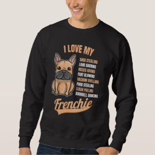 Ich Liebe mein französischer Bulldogge Sweatshirt