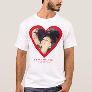 Ich liebe mein Frau Benutzerdefiniertes Foto T-Shi T-Shirt