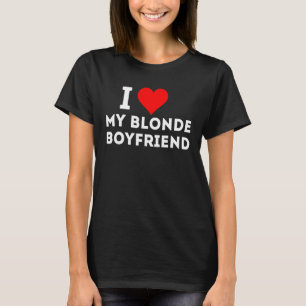 Ich Liebe mein Freund Blonde T-Shirt